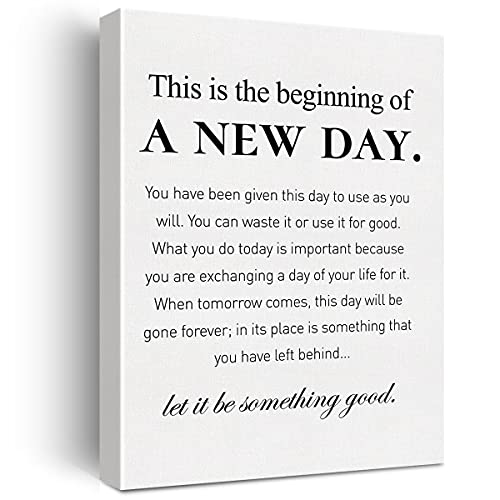 Canvas Wall Art Inspirational Motivational This is the Beginning of a New Day Quote Canvas Print Positive Life Canvas Painting Office Home Wall Decor Framed Gift 12x15 Inch