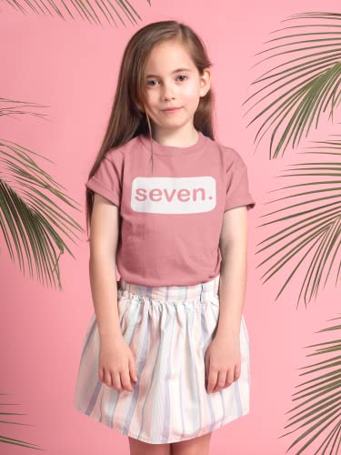 7th Birthday Girl Shirt 7 Years Old Seven Outfit Seventh Tshirt Gift Girls top 7 (Mauve, Youth S(8))